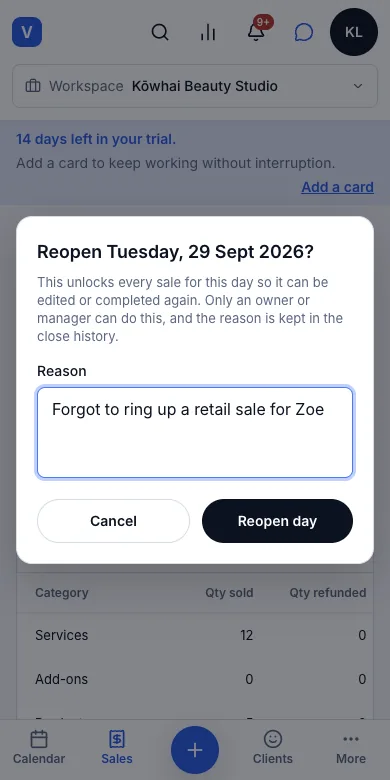 Reopen a locked day, with a reason and an audit trail — Reopen — forgot to ring up a retail sale — Phone