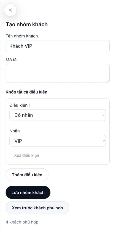 Nhóm khách tự cập nhật (khách mới, lâu không quay lại, sinh nhật…) — Có nhãn VIP — danh sách xem trước bên dưới — Điện thoại