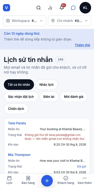 Xem lại mọi thư đã gửi cho từng khách, cả thư gửi hỏng — Lịch sử tin nhắn — một thư xác nhận gửi hỏng, trên các thư đã gửi của Mia — Điện thoại