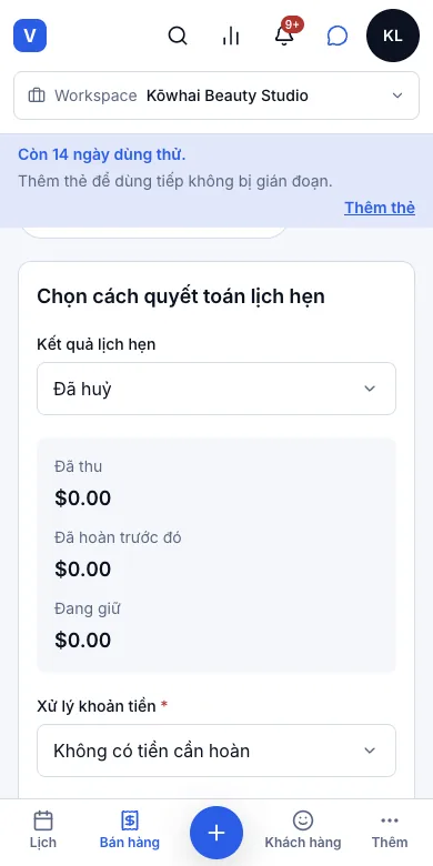 Đặt, đổi giờ và huỷ lịch hẹn — Bước 3–4 — Quyết toán lịch hẹn — Điện thoại
